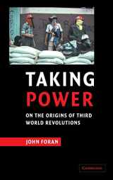 9780521620093-0521620090-Taking Power: On the Origins of Third World Revolutions