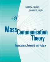 9780534561635-0534561632-Mass Communication Theory: Foundations, Ferment, and Future (with InfoTrac)