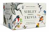 9780593578124-0593578120-Sibley Birder's Trivia: A Card Game: 400 Questions to Test Every Birder's Knowledge (Ultimate Trivia Card Games)