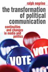 9780230000308-0230000304-The Transformation of Political Communication: Continuities and Changes in Media and Politics