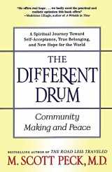 9780684848587-0684848589-The Different Drum: Community Making and Peace