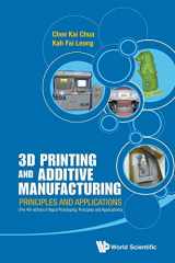 9789814571418-9814571415-3D PRINTING AND ADDITIVE MANUFACTURING: PRINCIPLES AND APPLICATIONS (WITH COMPANION MEDIA PACK) - FOURTH EDITION OF RAPID PROTOTYPING