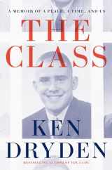 9780771009235-0771009232-The Class: A Memoir of a Place, a Time, and Us