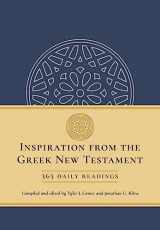 9781496485892-1496485890-Inspiration from the Greek New Testament: 365 Daily Readings