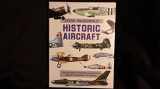 9781573352949-1573352942-Historic Aircraft: Collections of Famous and Unusual Aircraft Around the World.
