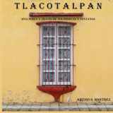 9781637958070-1637958072-TLACOTALPAN: Una perla a través de tus puertas y ventanas (Spanish Edition)