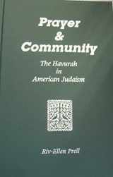 9780814319345-0814319343-Prayer and Community: The Havurah in American Judaism