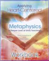 9780871593573-0871593572-Applying Heart-Centered Metaphysics