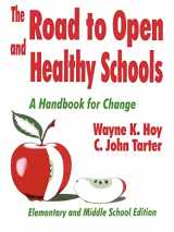 9780803964174-080396417X-The Road to Open and Healthy Schools: A Handbook for Change, Elementary and Middle School Edition