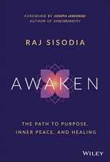 9781119789192-1119789192-Awaken: The Path to Purpose, Inner Peace, and Healing