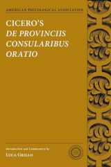9780190224592-0190224592-Cicero's De Provinciis Consularibus Oratio (Society for Classical Studies Texts & Commentaries)