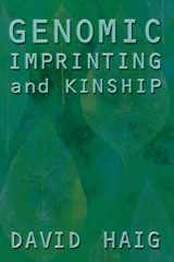 9780813530277-081353027X-Genomic Imprinting and Kinship (The Rutgers Series in Human Evolution, edited by Robert Trivers, Lee Cronk, Helen Fisher, and Lionel Tiger)