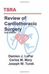 9781523217168-1523217162-TSRA Review of Cardiothoracic Surgery (2nd Edition)