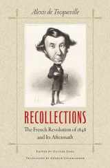 9780813939018-0813939011-Recollections: The French Revolution of 1848 and Its Aftermath