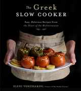 9781624147487-1624147488-The Greek Slow Cooker: Easy, Delicious Recipes From the Heart of the Mediterranean