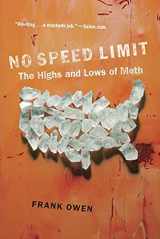 9780312356170-031235617X-No Speed Limit: The Highs and Lows of Meth
