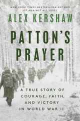 9780593183779-0593183770-Patton's Prayer: A True Story of Courage, Faith, and Victory in World War II