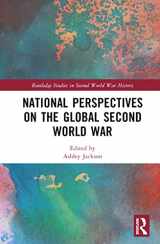 9780367679538-0367679531-National Perspectives on the Global Second World War (Routledge Studies in Second World War History)