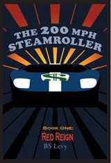 9780964210776-0964210770-Red Reign: Book One (The 200mph Steamroller)