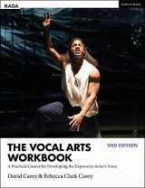 9781350178489-1350178489-The Vocal Arts Workbook: A Practical Course for Developing the Expressive Actor’s Voice (RADA Guides)
