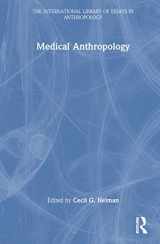 9780754626558-0754626555-Medical Anthropology (The International Library of Essays in Anthropology)