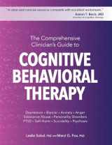 9781683732556-1683732553-The Comprehensive Clinician's Guide to Cognitive Behavioral Therapy