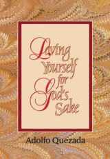 9781878718358-1878718355-Loving Yourself for God's Sake (Spirit Life Series)