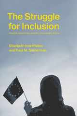 9780226807249-022680724X-The Struggle for Inclusion: Muslim Minorities and the Democratic Ethos