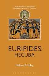 9781472569073-1472569075-Euripides: Hecuba (Companions to Greek and Roman Tragedy)