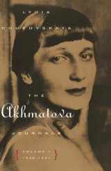 9780810119406-0810119404-The Akhmatova Journals: Volume 1: 1938-1941
