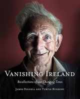 9781444733051-1444733052-Vanishing Ireland: Recollections of Our Changing Times