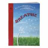9780884417347-0884417344-It's Your Planet-Love it! Breathe (Girl Scout Journey Books, Cadette volume 2)
