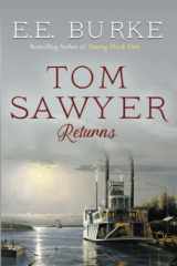 9780998538273-0998538272-Tom Sawyer Returns: The New Adventures