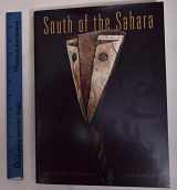 9780940717763-094071776X-South of the Sahara: Selected Works of African Art