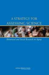 9780309103978-0309103975-A Strategy for Assessing Science: Behavioral and Social Research on Aging