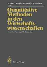 9783642743078-3642743072-Quantitative Methoden in den Wirtschaftswissenschaften: Hans Paul Künzi zum 65. Geburtstag (German Edition)