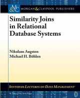9781627050289-1627050280-Similarity Joins in Relational Database Systems (Synthesis Lectures on Data Management)