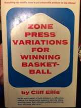 9780139840548-0139840540-Zone press variations for winning basketball