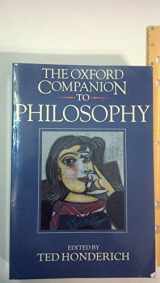 9780198661320-0198661320-The Oxford Companion to Philosophy