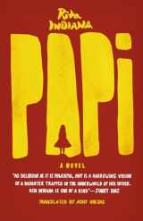 9780226244891-022624489X-Papi: A Novel
