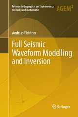 9783642266072-364226607X-Full Seismic Waveform Modelling and Inversion (Advances in Geophysical and Environmental Mechanics and Mathematics)