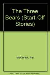 9780516423647-0516423649-The Three Bears (Start-Off Stories)