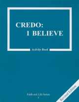 9780898708981-0898708982-Credo: I Believe Activity Book (Faith and Life Catechisms, Book 5)