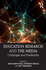 9780815355885-0815355882-Education Research and the Media: Challenges and Possibilities