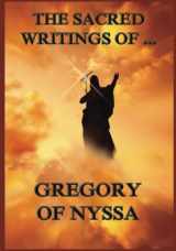 9783849678197-3849678199-The Sacred Writings of Gregory of Nyssa