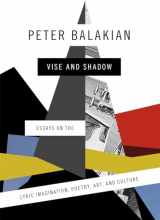 9780226254333-022625433X-Vise and Shadow: Essays on the Lyric Imagination, Poetry, Art, and Culture