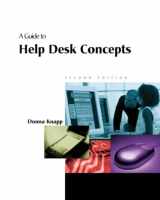 9780619159467-0619159464-A Guide to Help Desk Concepts, Second Edition