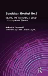 9780765603531-0765603535-Sandakan Brothel No.8: Journey into the History of Lower-class Japanese Women