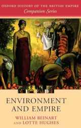 9780199260317-0199260311-Environment and Empire (Oxford History of the British Empire Companion Series)