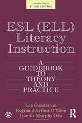 9780415826174-0415826179-Esl (Ell) Literacy Instruction: A Guidebook to Theory and Practice